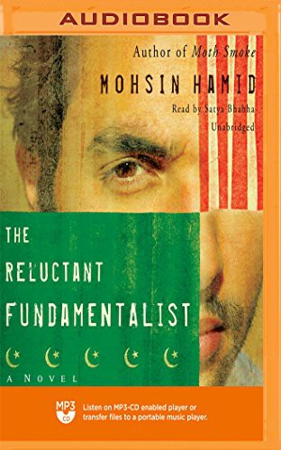 Mohsin Hamid, Satya Bhabha: Reluctant Fundamentalist, The (AudiobookFormat, Blackstone on Brilliance Audio)