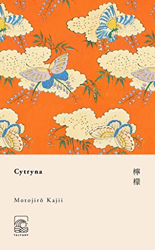 Kajii Motojiro: Cytryna (Paperback, Tajfuny)