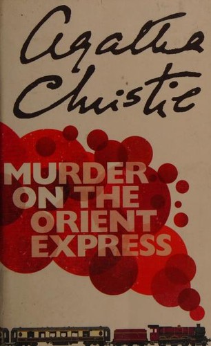 Agatha Christie: Murder on the Orient Express (Paperback, 2007, Harper)