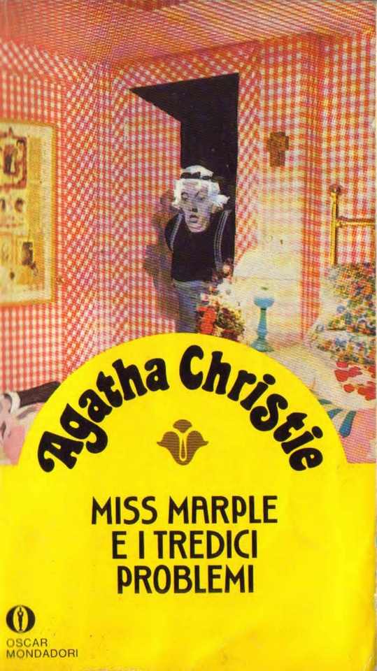 Agatha Christie: Miss Marple e i tredici problemi (Paperback, Italiano language, 1989, Mondadori)