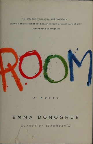 Emma Donoghue: Room (Paperback, 2010, Little, Brown and Company)