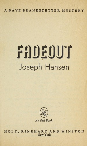 Joseph Hansen: Fadeout (1980, Holt, Rinehart, and Winston)