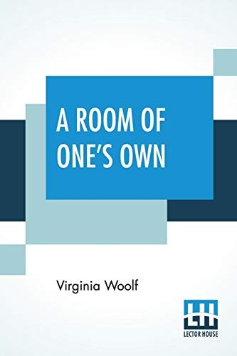 Virginia Woolf: A Room Of One's Own (Paperback, 2019, Lector House)