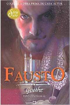 Johann Wolfgang von Goethe: Fausto (Paperback, Portuguese language, 2003, Martin Claret)