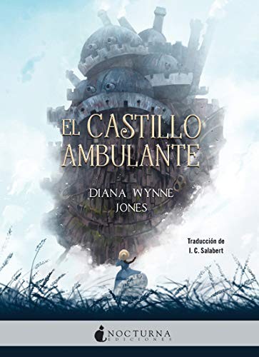 Diana Wynne Jones, I. C. Salabert: El castillo ambulante (Paperback, Nocturna Ediciones)