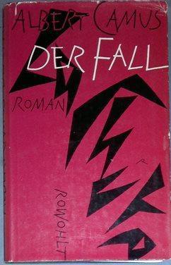 Albert Camus: Der Fall (German language, Rowohlt Verlag)