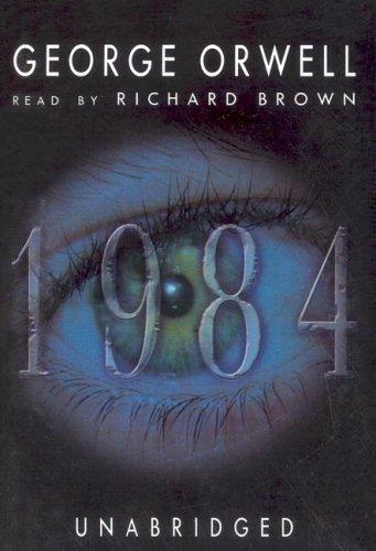 George Orwell: 1984 (AudiobookFormat, 2004, Blackstone Audiobooks)