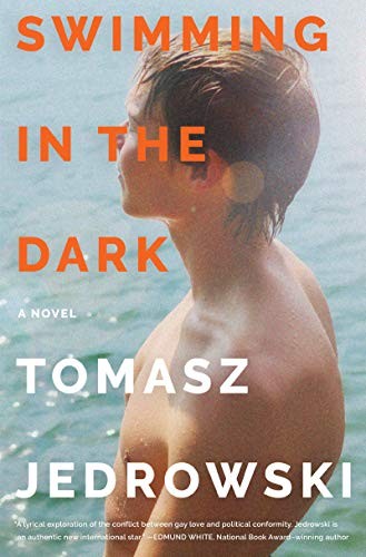 Tomasz Jedrowski: Swimming in the Dark (Hardcover, William Morrow)