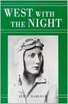 Kingston, Beryl.: West with the Night (Paperback, 1983, North Point Press)