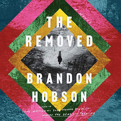 Brandon Hobson: The Removed (AudiobookFormat, HarperCollins B and Blackstone Publishing)