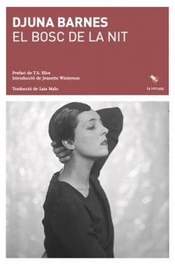 Djuna Barnes: El bosc de la nit (Paperback, LaBreu Edicions)