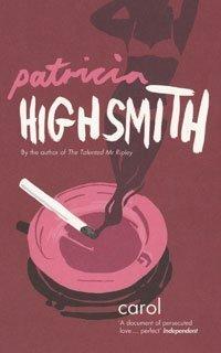 Patricia Highsmith: Carol (Paperback, Bloomsbury Publishing PLC)