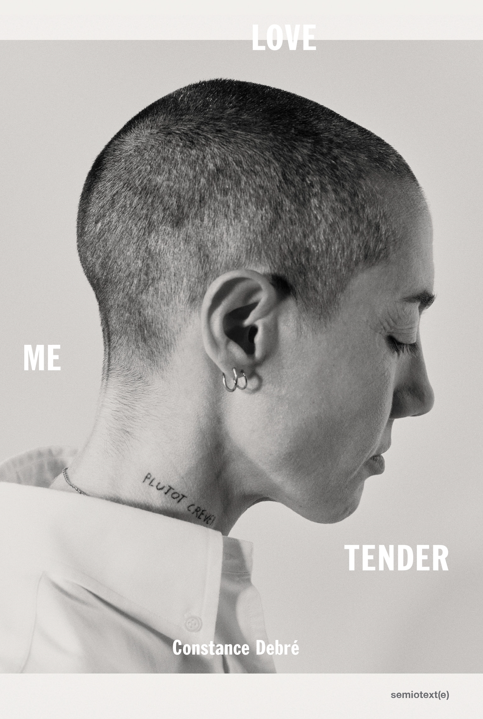 Constance Debré, Peter Straus, Hedi El Kholti, Holly James: Love Me Tender (2023, Profile Books Limited)