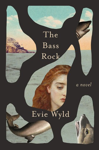 Evie Wyld: The Bass Rock (2020, Knopf Doubleday Publishing Group)