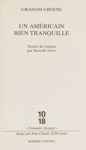 Graham Greene: Un Américain bien tranquille (French language, 2003, Laffont)