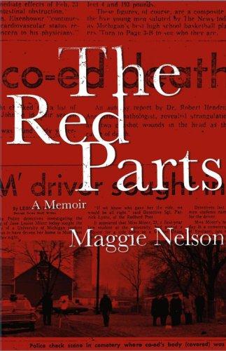 Maggie Nelson: The Red Parts (Hardcover, Free Press)