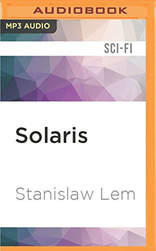 Alessandro Juliani, Stanisław Lem: Solaris (AudiobookFormat, Audible Studios on Brilliance Audio, Audible Studios on Brilliance)