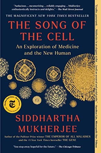 Siddhartha Mukherjee: The Song of the Cell (Paperback, Scribner)