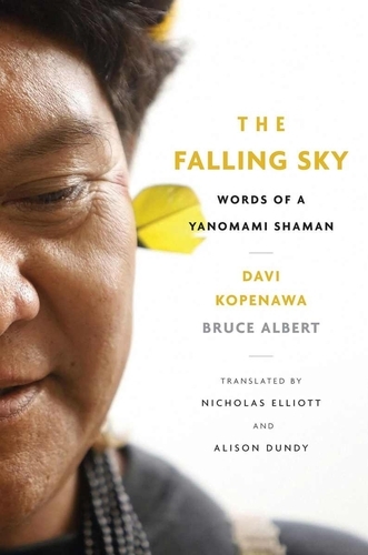 Davi Kopenawa: The falling sky (2013)
