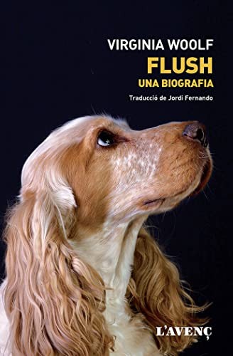 Virginia Woolf, Jordi Fernando: Flush (Paperback, Sèrie Literatures)