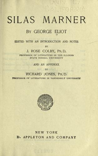 George Eliot: Silas Marner. (1900, Appleton)