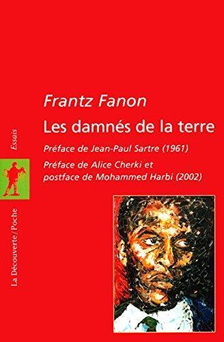 Frantz Fanon: Les damnés de la terre (French language, 2002)