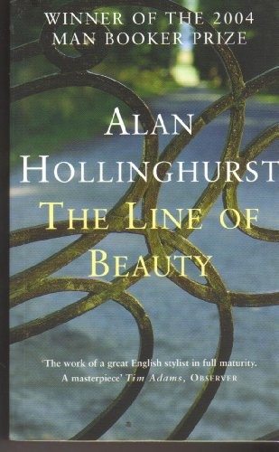 Alan Hollinghurst: Line of Beauty (Paperback, Pan MacMillan Paperback Omes)