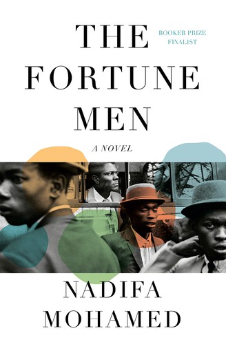 Nadifa Mohamed: The Fortune Men (Hardcover, Knopf)