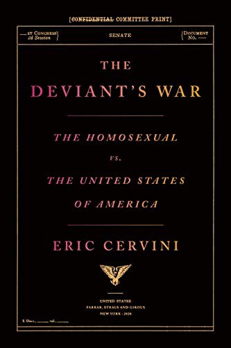 Eric Cervini: The Deviant's War (Hardcover, Farrar, Straus and Giroux)