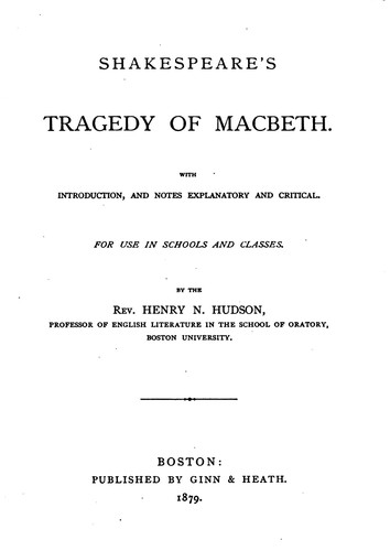 William Shakespeare: Shakespeare's Tragedy of Macbeth (1879, Ginn & Heath)