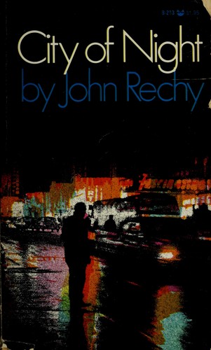John Rechy: City of Night (Random House~trade)