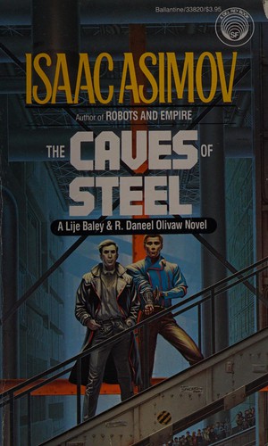 Isaac Asimov: The Caves of Steel (Paperback, 1986, Ballentine Books)