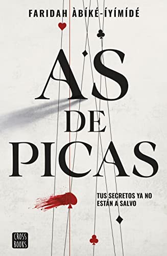 Faridah Abike-Iyimedi, Aitana Vega: As de picas (Paperback, Crossbooks)