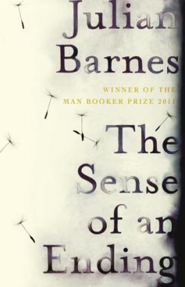 Julian Barnes: The sense of an ending (2011)