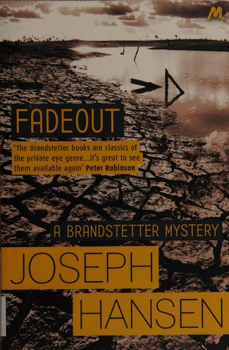 Joseph Hansen: Fadeout (2015, Mulholland)