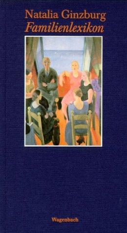 Natalia Ginzburg: Familienlexikon. (Hardcover, Wagenbach)