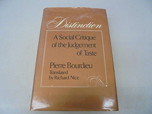 Pierre Bourdieu: Distinction (1985)