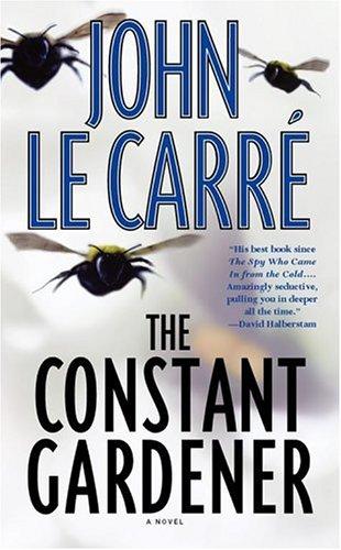 John le Carré: The Constant Gardener (Paperback, Pocket)