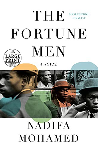 Nadifa Mohamed: The Fortune Men (Paperback, Random House Large Print)