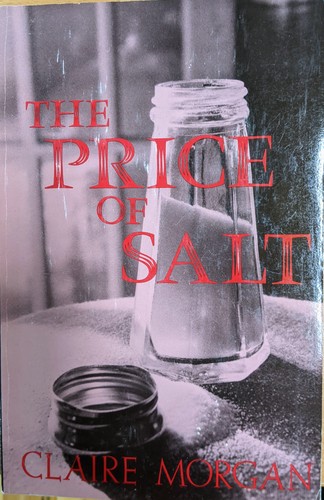 Patricia Highsmith: The price of salt (1984, Naiad Press)