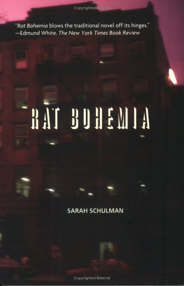 Sarah Schulman: Rat Bohemia (Paperback, 2008, Arsenal Pulp Press)