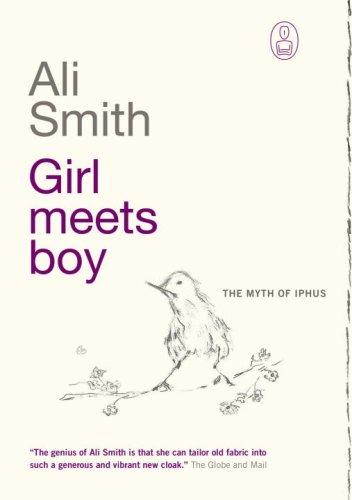 Ali Smith: Girl Meets Boy (Paperback, Vintage Canada)