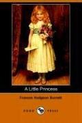 Frances Hodgson Burnett: A Little Princess (Dodo Press) (Paperback, Dodo Press)