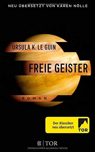 Ursula K. Le Guin: Freie Geister (Paperback, FISCHER TOR)