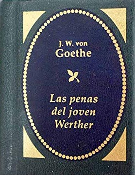 Johann Wolfgang von Goethe: Las penas del joven Werther (Hardcover, Spanish language, 2002, Planeta-De Agostini)