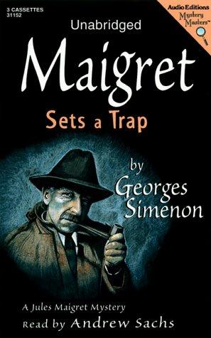 Georges Simenon: Maigret Sets a Trap (AudiobookFormat, 2000, The Audio Partners)