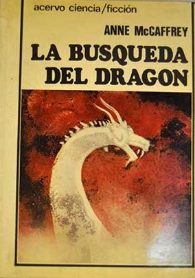 La búsqueda del dragón (Paperback, Spanish language, Acervo)
