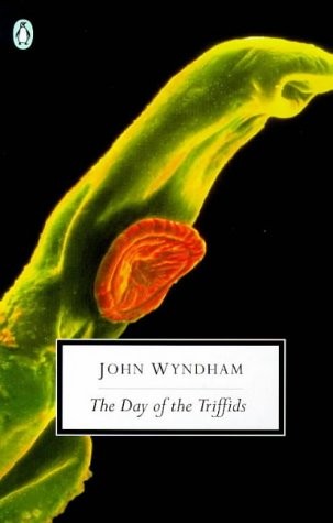 John Wyndham: 20th Century Day Of The Triffids (Penguin Twentieth Century Classics) (Penguin Classic)