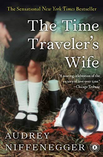 Audrey Niffenegger: The Time Traveler's Wife (Paperback, Scribner)