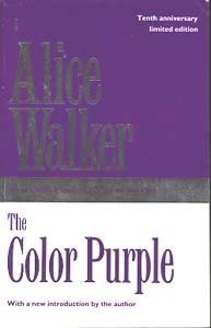 Alice Walker: The color purple (1992, Women's Press, PHOENIX)